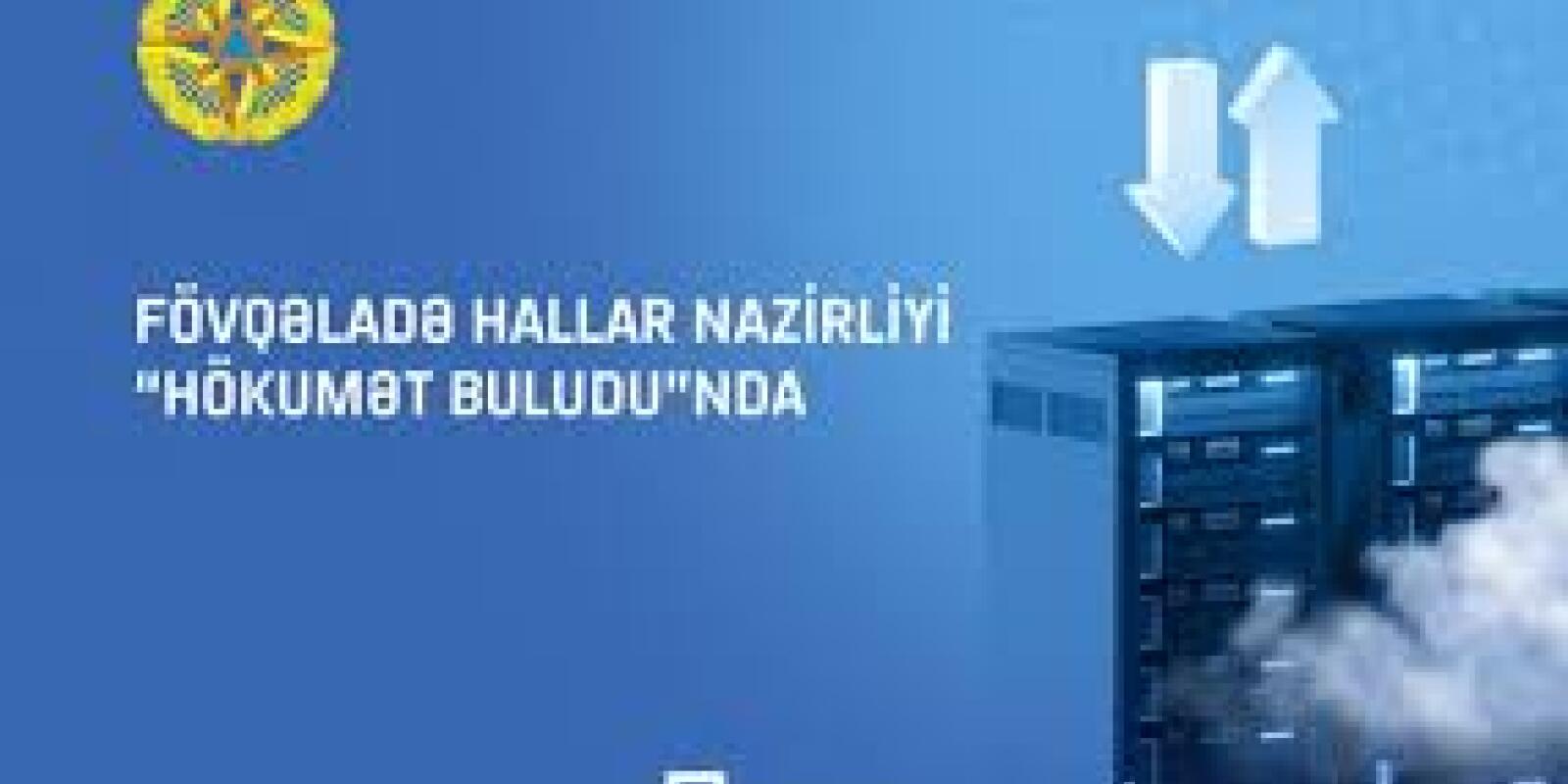 Ekologiya və Təbii Sərvətlər Nazirliyi İT sistemlərini “Hökumət buludu”na köçürüb